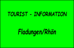 TOURIST - INFORMATION

Fladungen/Rhön